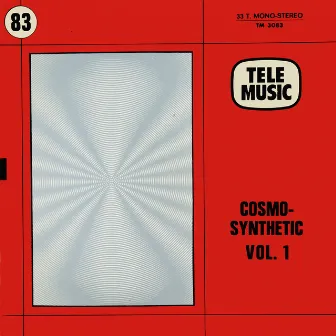 Cosmo-Synthetic Vol. 1 by Sauveur Mallia