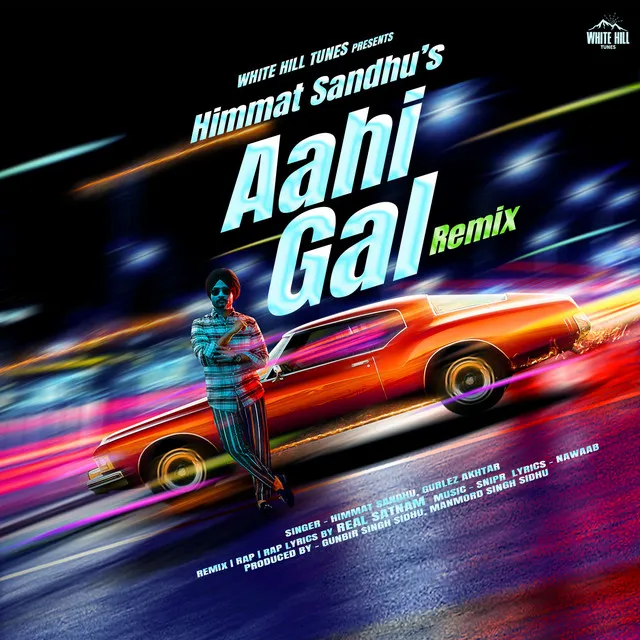 Aahi Gal - Remix Version