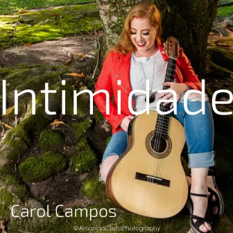 Intimidade by Carol Campos