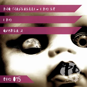 I Do EP by Dan Farserelli