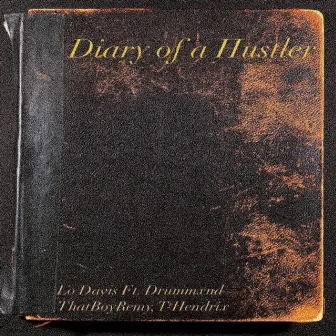 Diary of a Hustler by Lo Davis