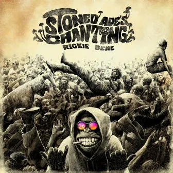 STONED APE'S CHANTING by Rickie-G