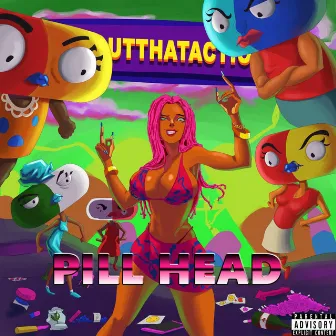 Pill Head by ytboutthataction