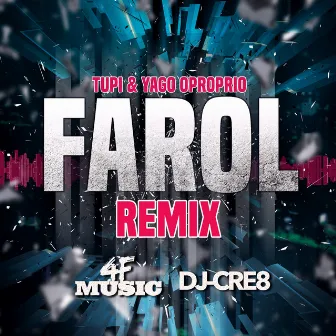 Farol (Remix) by 4F Music