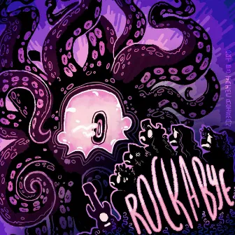 Rockabye (Original Cast Recording) by Sushi Soucy