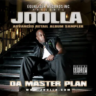 Da Master Plan by JDolla