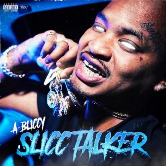 Slicc Talker by A-Bliccy