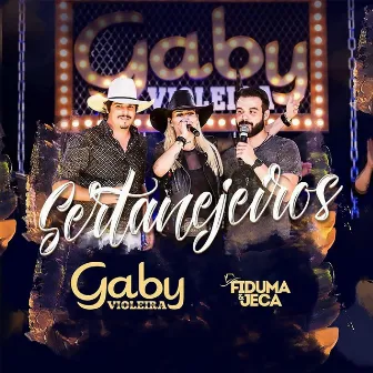 Sertanejeiros (Ao Vivo) by Gaby Violeira