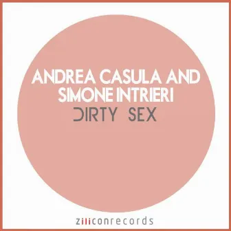 Dirty Sex by Simone Intrieri