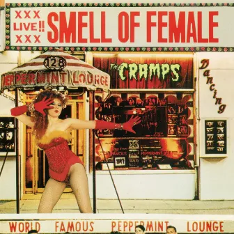 Smell of Female by The Cramps