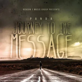 Journey To The Message by Panda