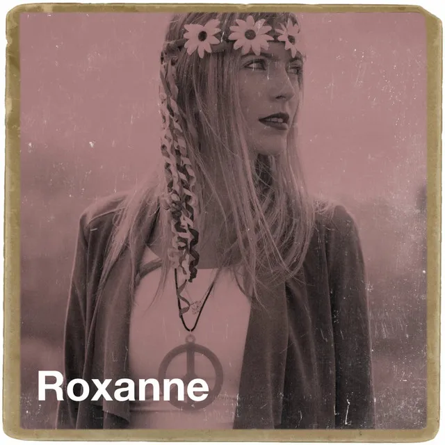 Roxanne