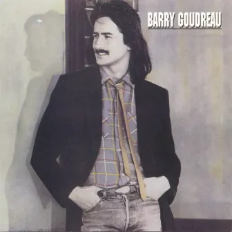 Barry Goudreau by Barry Goudreau