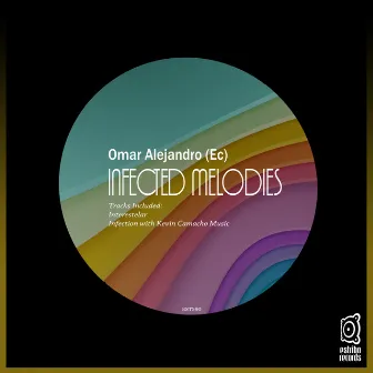 Infected Melodies by Omar Alejandro (Ec)