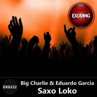 Saxo Loko - Single by Eduardo Garcia