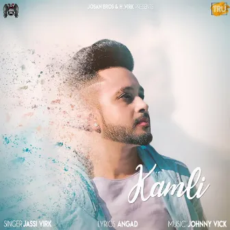 Kamli - Single by Jassi Virk