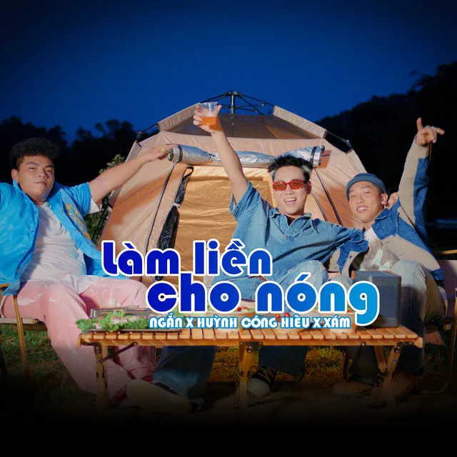 Làm Liền Cho Nóng