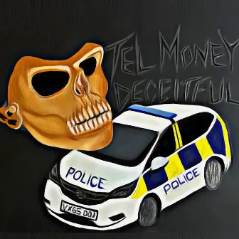 Deceitful by Tel Money