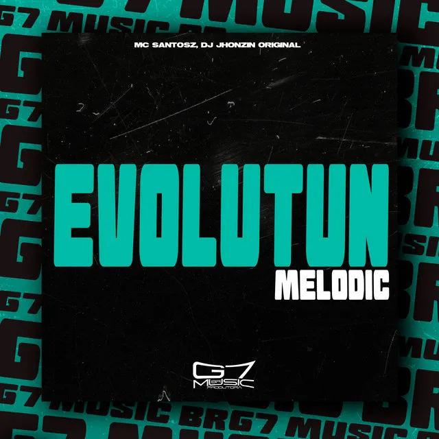 Evolutun Melodic