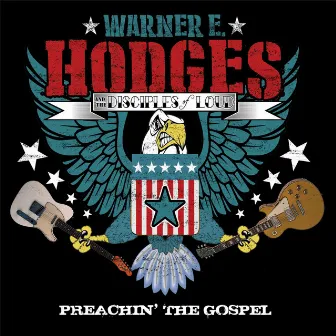 Preachin' the Gospel by Warner E. Hodges