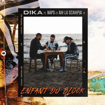 Enfant du block by Dika