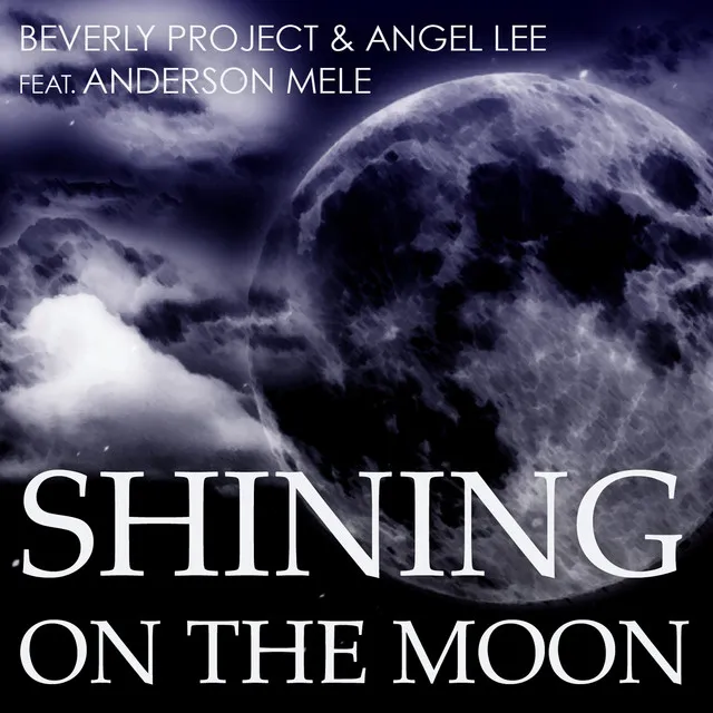 Shining on the Moon - Steve Gregory Radio Remix