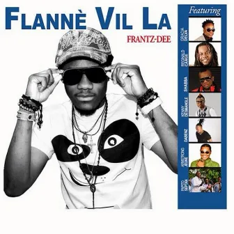 Flannè Vil La by Frantz-Dee