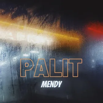 Palit by Mendy