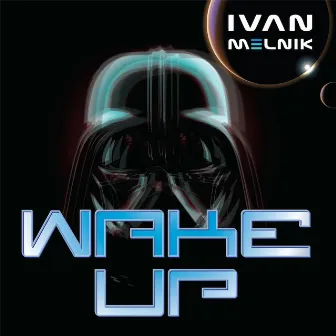 Wake Up by Ivan Melnik