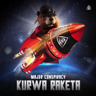 Kurwa Raketa by Major Conspiracy