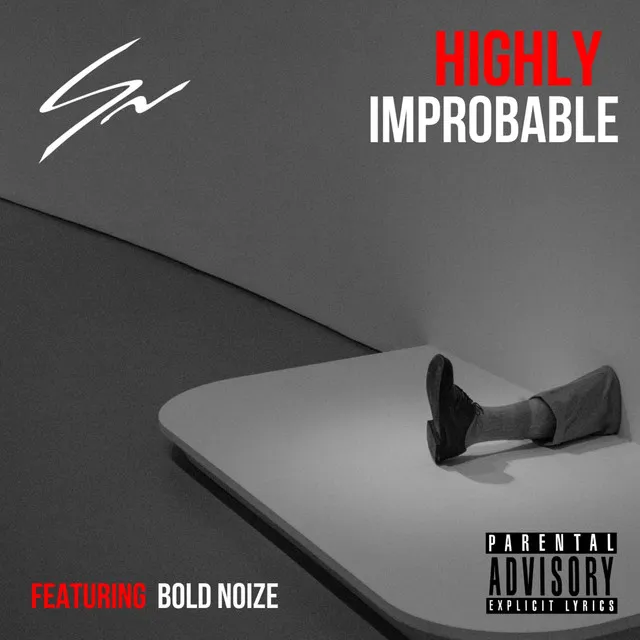 Highly Improbable