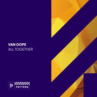 All Together by Van Dope