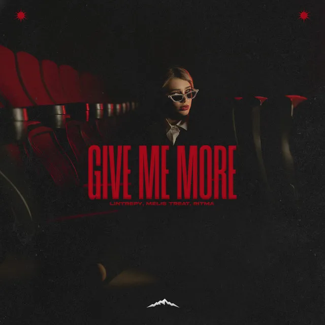 Give Me More