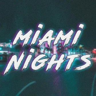 Miami Nights by Drego