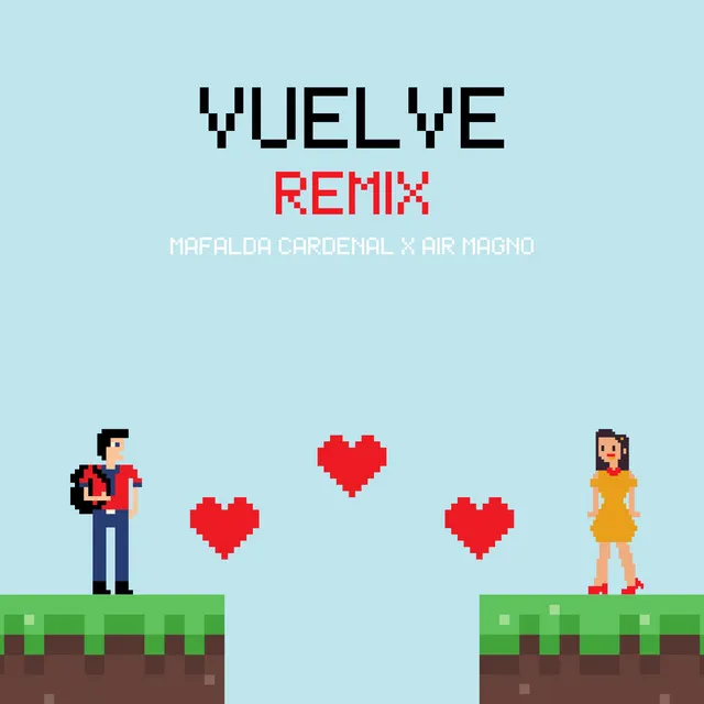 Vuelve - Remix