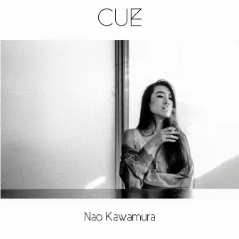 Cue by Nao Kawamura