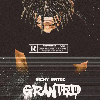 Granted by Richy Rated