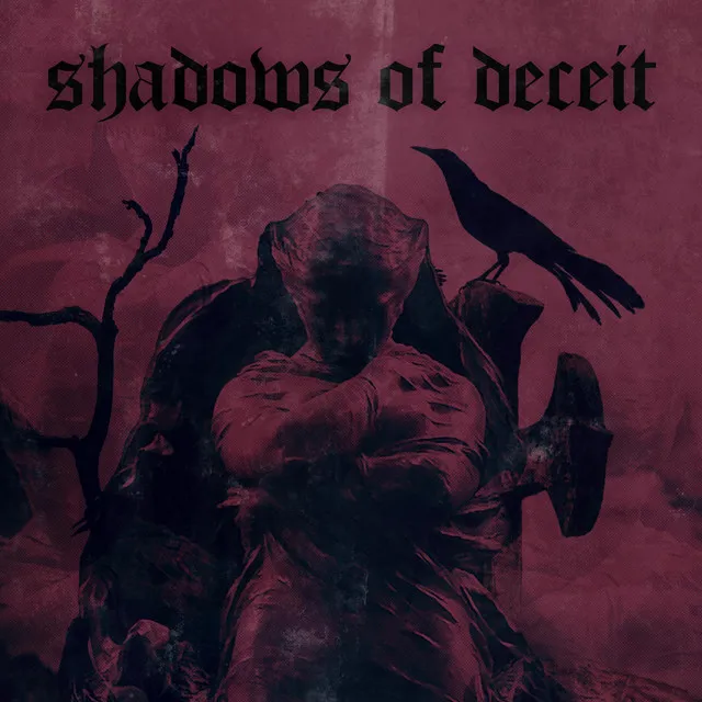 Shadows of Deceit