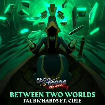 Old School RuneScape: Between Two Worlds (Original Soundtrack) by Jagex Audio Team