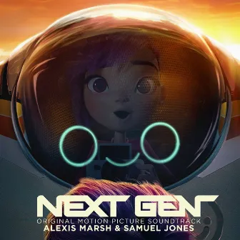 Next Gen (Original Motion Picture Soundtrack) by Alexis Marsh