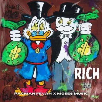 Rich by Pacman Fevah