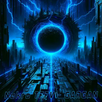 GARGAN by Nekro TFFV