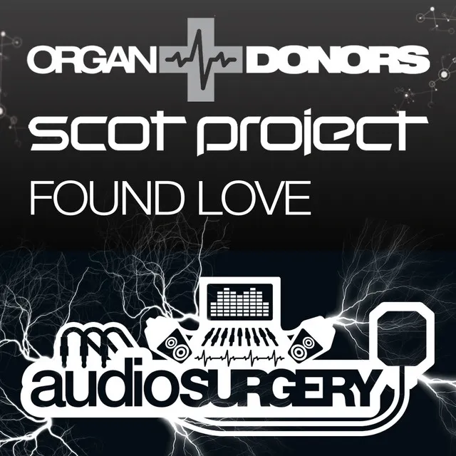 Found Love - Scot Project Mix