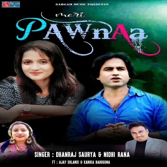 Meri Pawnaa by Nidhi Rana