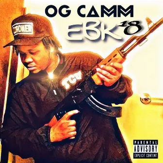 EBK 18 by OG Camm