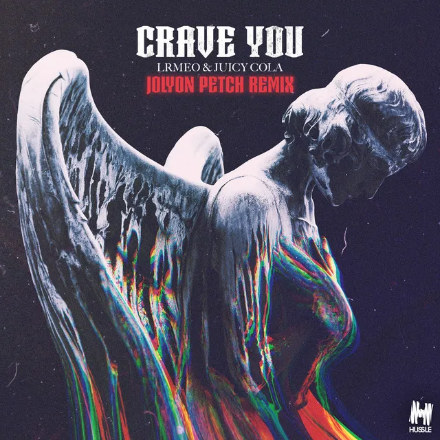 Crave You - Jolyon Petch Remix