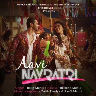 Aavi Navratri by Raag Mehta