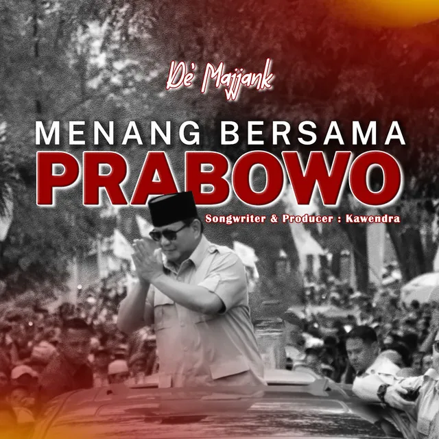 Menang Bersama Prabowo