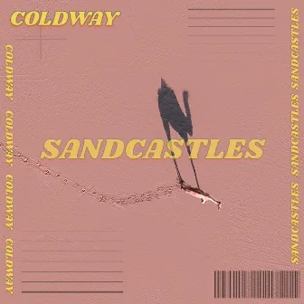 Sandcastles by Coldway