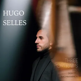 Three Portraits: Liszt, Debussy and Rachmaninov by Hugo Selles